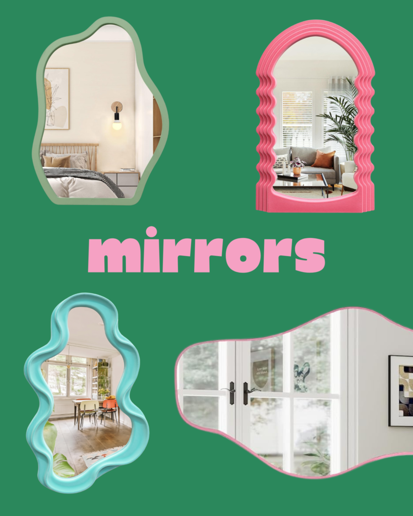 Wavy and statement mirrors for dopamine decor homes including full length leaning mirrors and colorful accent mirrors